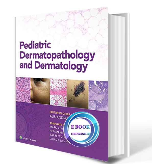 دانلود کتاب Pediatric Dermatopathology and Dermatology2018 (  PDF)  